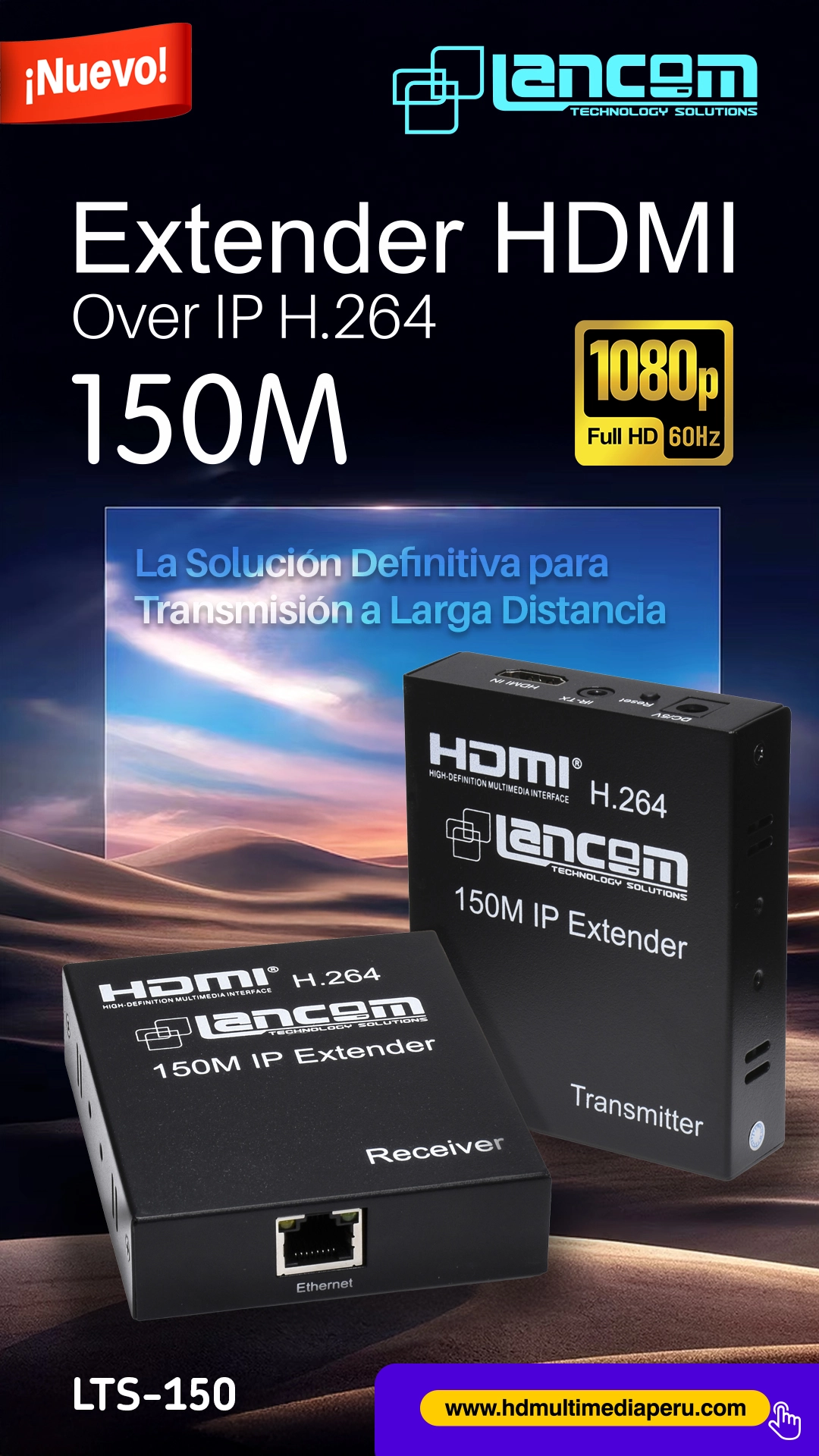 Extensor HDMI 150m Over IP H.264 1080p Lancom LTS-150: La Solución Definitiva para Transmisión a Larga Distancia, Extender HDMI 150 Metros