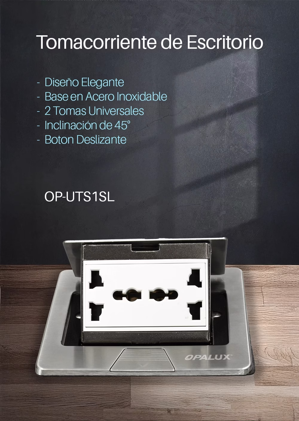 Tomacorriente de Escritorio 2 Tomas Universales Opalux OP-UTS1SL Tomacorriente de Escritorio 2 Tomas Universales Opalux OP-UTS1SL, Tomacorriente de escritorio metálico Opalux OP-UTS1SL plateado, mostrando sus 2 tomas universales y el botón deslizante, un producto de HD Multimedia PERU SAC.